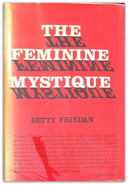 Feminine Mystique  9780393084368 Front Cover