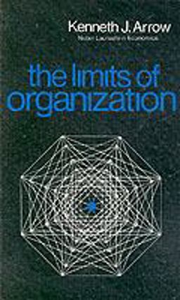 Limits of Organization  9780393093230 Front Cover