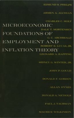 Microeconomic Foundations of Employment and Inflation Theory