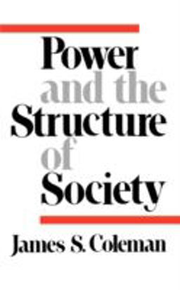 Power and the Structure of Society