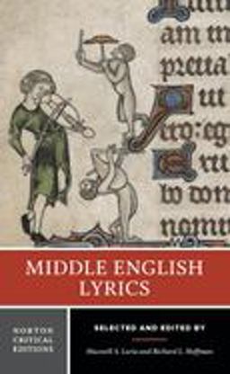 Middle English Lyrics  9780393093384 Front Cover