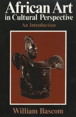 African Art in Cultural Perspective An Introduction  9780393093759 Front Cover