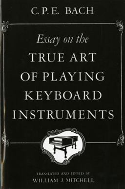 Essay on the True Art of Playing Keyboard Instruments  9780393097160 Front Cover