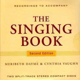 Recordings to Accompany the Singing Book 2nd 9780393111842 Front Cover