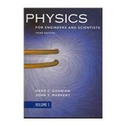 Physics for Engineers and Scientists  9780393174939 Front Cover