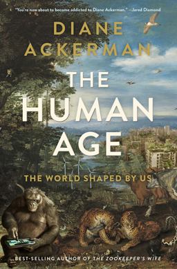 Human Age The World Shaped by Us  9780393240740 Front Cover