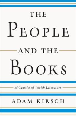 People and the Books 18 Classics of Jewish Literature  9780393241761 Front Cover