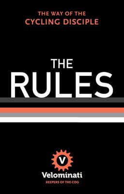 Rules The Way of the Cycling Disciple  9780393242195 Front Cover