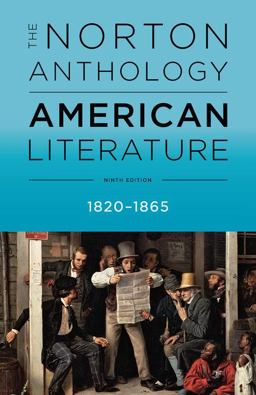 The Norton Anthology of American Literature: 1820-1865  9780393264470 Front Cover