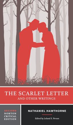 The Scarlet Letter and Other Writings:  9780393264890 Front Cover