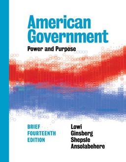 American Government Power and Purpose 14th 9780393283778 Front Cover