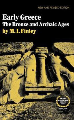 Early Greece The Bronze and Archaic Ages 2nd 9780393300512 Front Cover