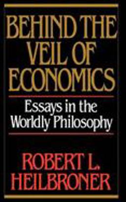 Behind the Veil of Economics