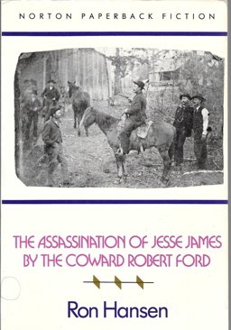 The Assassination of Jesse James by the Coward Robert Ford