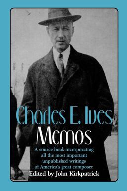 Charles E. Ives Memos  9780393307566 Front Cover
