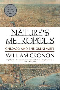 Natures Metropolis Chicago and the West  9780393308730 Front Cover