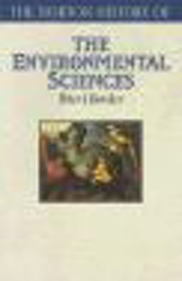 Norton History of Environmental Sciences  9780393310429 Front Cover