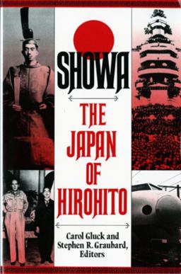 Showa The Japan of Hirohito 2nd 9780393310641 Front Cover