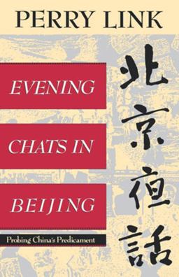 Evening Chats in Beijing Probing China's Predicament  9780393310658 Front Cover