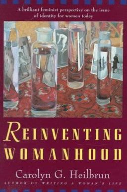 Reinventing Womanhood