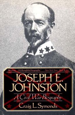 Joseph E. Johnston A Civil War Biography  9780393311303 Front Cover