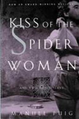 Kiss of the Spider Woman and Two Other Plays  9780393311488 Front Cover
