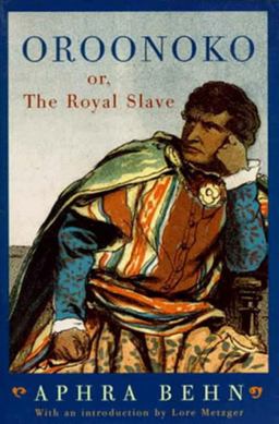 Oroonoko or the Royal Slave  9780393312058 Front Cover