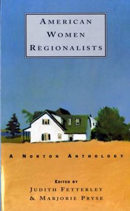American Woman Regionalists A Norton Anthology  9780393313635 Front Cover