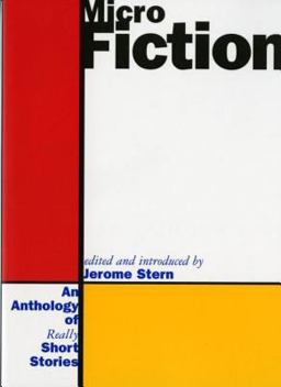 Micro Fiction An Anthology of Really Short Short Stories  9780393314328 Front Cover