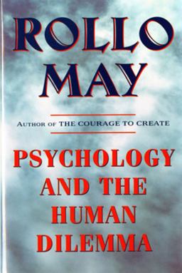 Psychology and the Human Dilemma  9780393314557 Front Cover