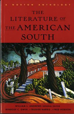Literature of the American South  9780393316711 Front Cover