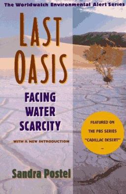 Last Oasis Facing Water Scarcity 2nd 9780393317442 Front Cover