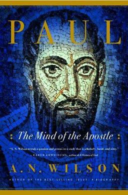 Paul the Mind of the Apostle