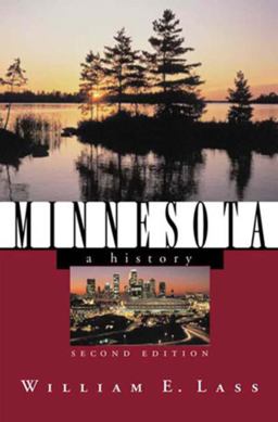 Minnesota A History 2nd 9780393319712 Front Cover