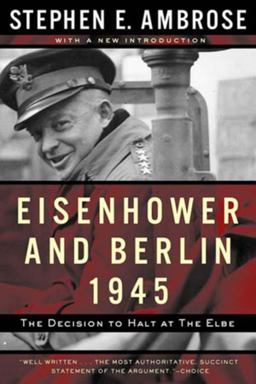 Eisenhower and Berlin 1945