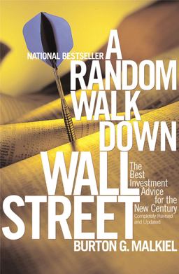 Random Walk down Wall Street The Best Investment Advice for the New Century 7th 9780393320404 Front Cover