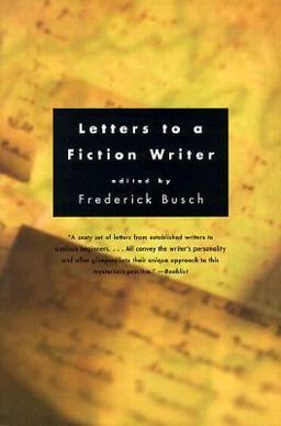 Letters to a Fiction Writer  9780393320619 Front Cover
