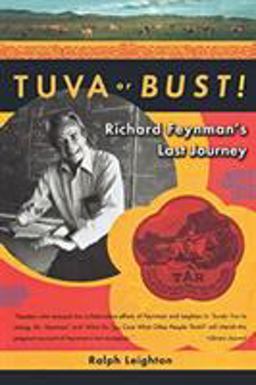 Tuva or Bust Richard Feymans Last Journey  9780393320695 Front Cover