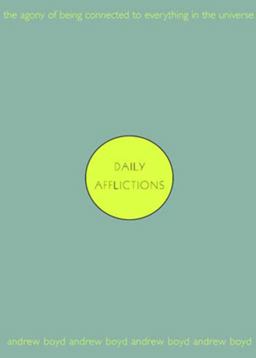 Daily Afflictions