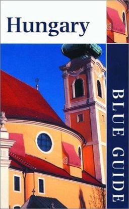 Blue Guide - Hungary 3rd 9780393323436 Front Cover