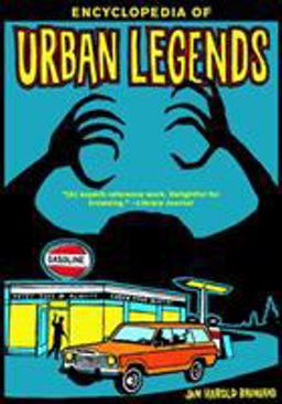 Encyclopedia of Urban Legends  9780393323580 Front Cover