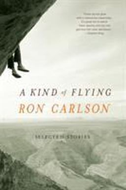 Kind of Flying Selected Stories  9780393324792 Front Cover