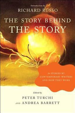 Story Behind the Story 26 Stories by Contemporary Writers and How They Work  9780393325324 Front Cover