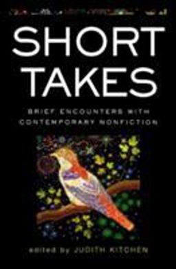 Short Takes Brief Encounters with Contemporary Nonfiction  9780393326000 Front Cover