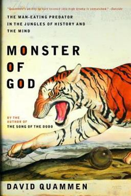 Monster of God The Man Eating Predator in the Jungles of History and the Mind  9780393326093 Front Cover