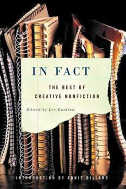 In Fact The Best of Creative Nonfiction  9780393326659 Front Cover