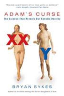 Adams Curse The Science That Reveals Our Genetic Destiny  9780393326802 Front Cover