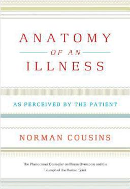 Anatomy of an Illness As Perceived by the Patient  9780393326840 Front Cover