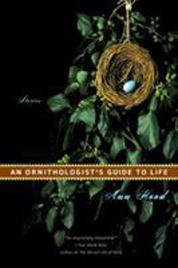 An Ornithologists Guide to Life