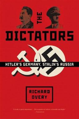 Dictators Hitler's Germany and Stalin's Russia  9780393327977 Front Cover